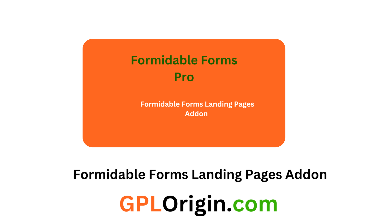 Formidable Forms Landing Pages Addon