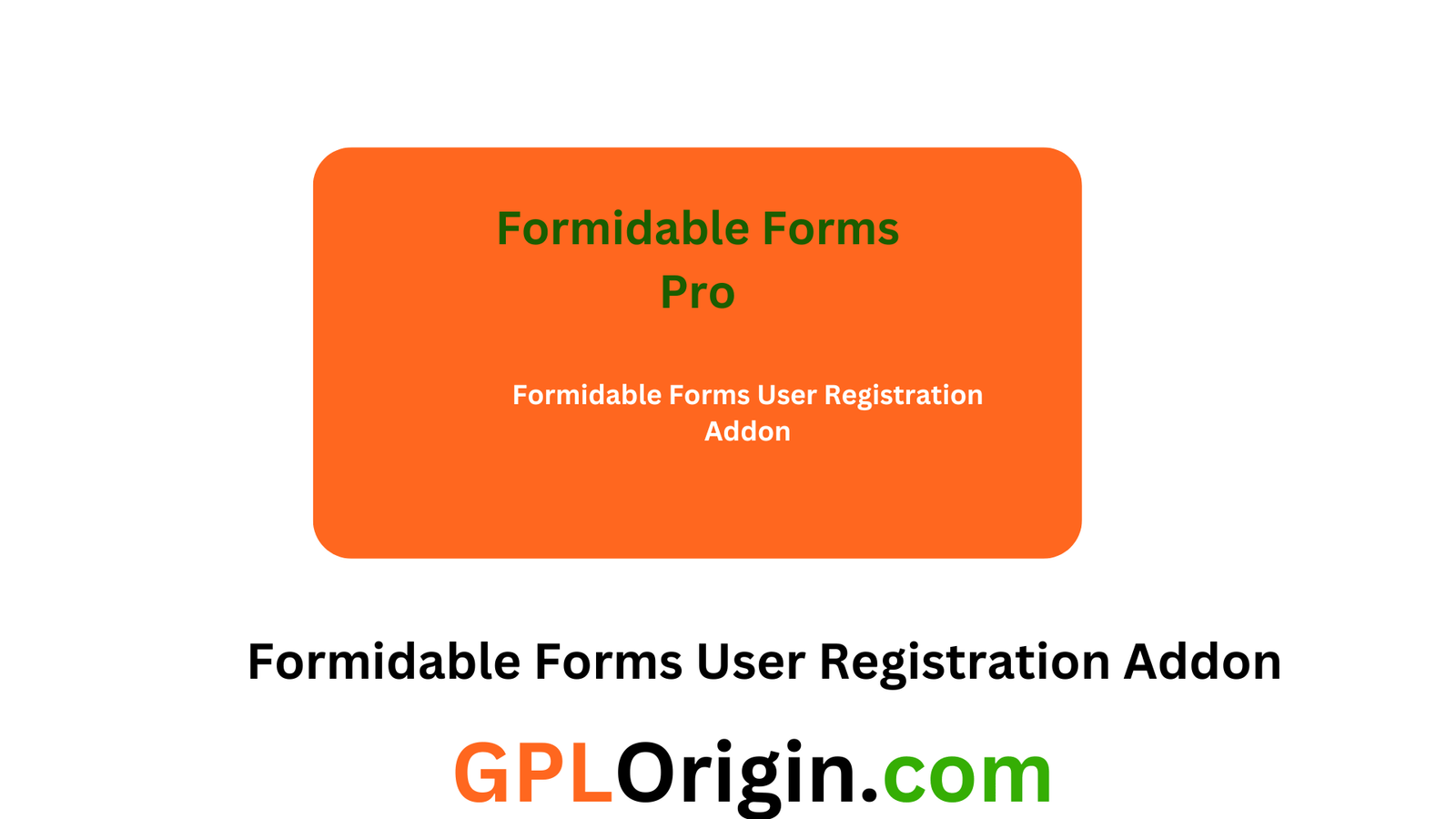 Formidable Forms User Registration Addon