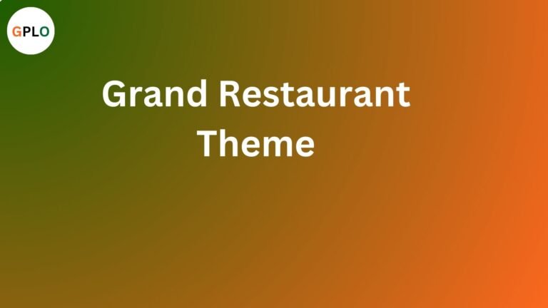 Grand Restaurant Theme