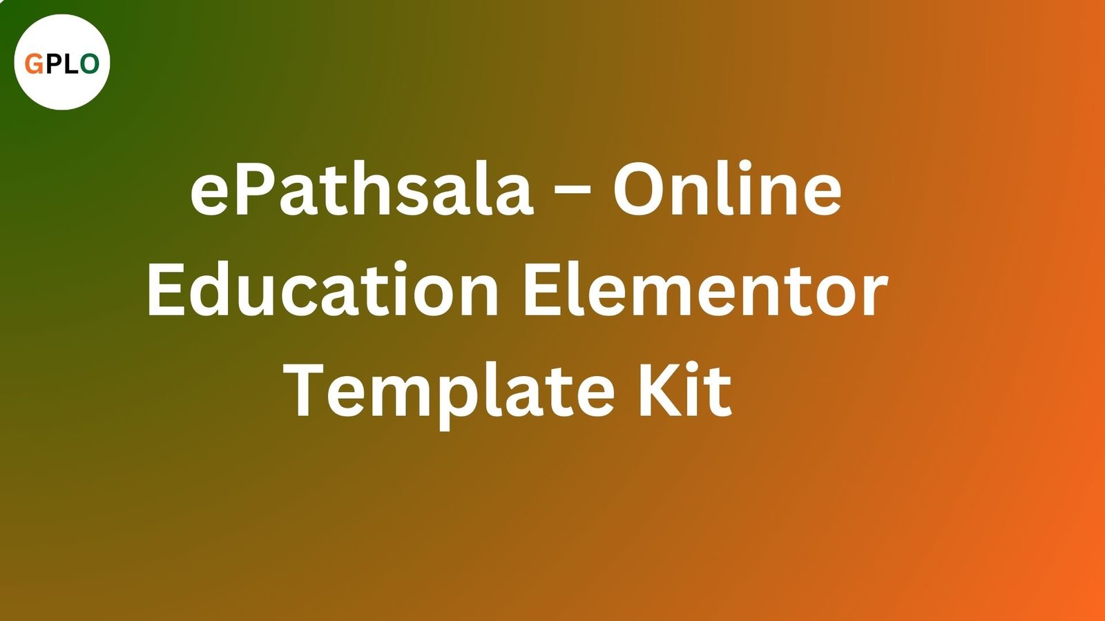 ePathsala – Online Education Elementor Template Kit Free Downlaod