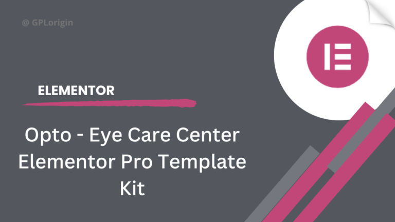 Opto - Eye Care Center Elementor Pro Template Kit