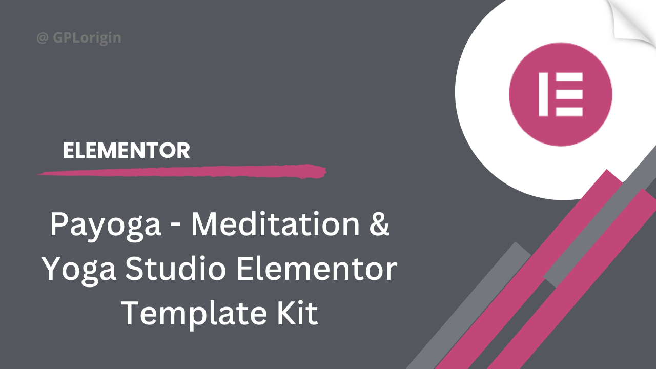 Payoga - Meditation & Yoga Studio Elementor Template Kit